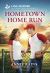 Hometown Home Run : An Uplifting Inspirational Romance