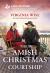 Their Amish Christmas Courtship : An Uplifting Inspirational Romance