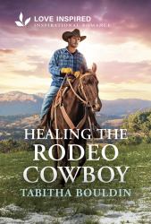 Healing the Rodeo Cowboy