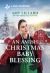 An Amish Christmas Baby Blessing : An Uplifting Inspirational Romance