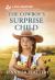 The Cowboy's Surprise Child : An Uplifting Inspirational Romance
