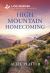 High Mountain Homecoming : An Uplifting Inspirational Romance