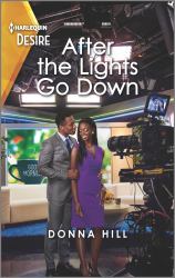 After the Lights Go Down : A Workplace Reunion Romance
