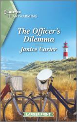 The Officer's Dilemma : A Clean and Uplifting Romance