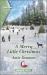 A Merry Little Christmas : A Holiday Romance Novel