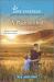 A Place to Heal : An Uplifting Inspirational Romance