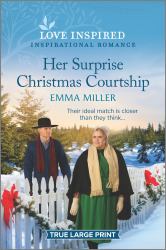 Her Surprise Christmas Courtship : An Uplifting Inspirational Romance