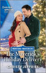 The Maverick's Holiday Delivery : A Christmas Romance Novel