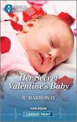 Her Secret Valentine's Baby : Feel the Love with This Heartwarming Valentine's Day Romance!