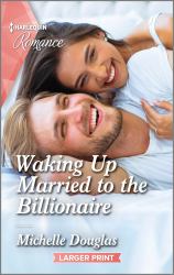 Waking up Married to the Billionaire : Curl up with This Magical Christmas Romance!
