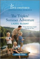 The Triplets' Summer Adventure : An Uplifting Inspirational Romance