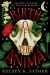 Birth of the Anima : Ancient Language of the Earth: Book One