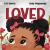 Loved Loved