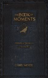 The Book of Moments Vol. 2 : Friends and the Best