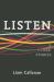 Listen and Other Stories Listen and Other Stories