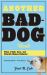 Another Bad-Dog Book : Tales of Life, Love, and Neurotic Human Behavior