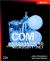 COM Programming with Microsoft® . Net