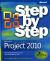 Microsoft Project 2010 Microsoft Project 2010