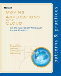Moving Applications to the Cloud on the Microsoft Azure(TM) Platform