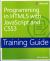 Programming in HTML5 with JavaScript and CSS3