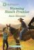 Wyoming Ranch Promise : A Clean and Uplifting Romance
