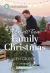 A Small Town Family Christmas : A Clean and Uplifting Romance A Small Town Family Christmas : A Clean and Uplifting Romance