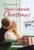 Their Colorado Christmas : A Clean and Uplifting Romance Their Colorado Christmas : A Clean and Uplifting Romance