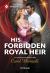 His Forbidden Royal Heir His Forbidden Royal Heir