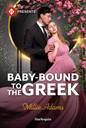 Baby-Bound to the Greek