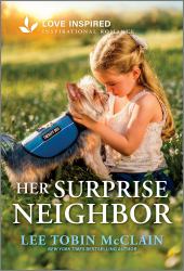 Her Surprise Neighbor : An Uplifting Inspirational Romance