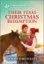Their Texas Christmas Redemption : An Uplifting Inspirational Romance