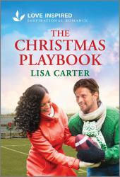 The Christmas Playbook : An Uplifting Inspirational Romance