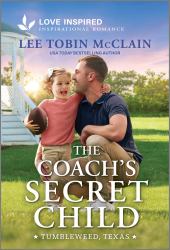 The Coach's Secret Child : An Uplifting Inspirational Romance