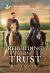Rebuilding His Trust : An Uplifting Inspirational Romance