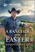 A Rancher for Easter : An Uplifting Inspirational Romance