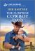 The Surprise Cowboy Dad : An Uplifting Inspirational Romance The Surprise Cowboy Dad : An Uplifting Inspirational Romance