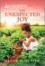 His Unexpected Joy : An Uplifting Inspirational Romance