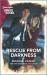 Rescue from Darkness Rescue from Darkness