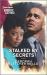 Stalked by Secrets