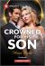 Crowned for His Son