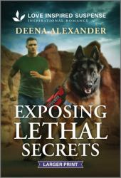 Exposing Lethal Secrets