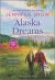 Alaska Dreams Alaska Dreams
