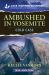 Ambushed in Yosemite