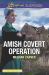 Amish Covert Operation Amish Covert Operation