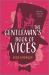 The Gentleman's Book of Vices : A Gay Victorian Historical Romance The Gentleman's Book of Vices : A Gay Victorian Historical Romance