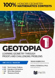 GeoTopia 1 : Learning Geometry Through Proofs and Challenging Problems