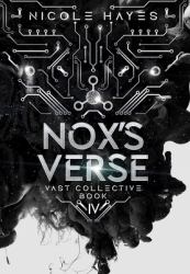 Nox's Verse : Vast Collective Book IV