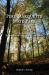 Pere Marquette State Park, Jersey County, Illinois : An Unofficial Guide to History, Natural History, Trails, and Drives
