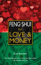 Feng Shui for Love and Money