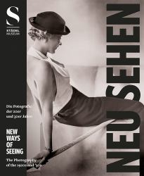 New Ways of Seeing: Photography of the '20s And '30s